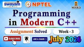 Programming in Modern C++ Week 3 Assignment Solution#ProgrammingModernC++#July2026#NPTELASSIGNMENTS