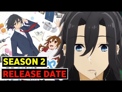 Horimiya season 2 - release date for new episodes