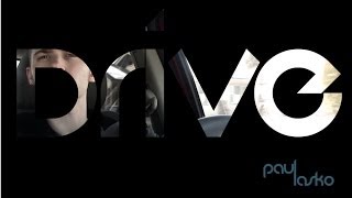 [Original] Paul Lasko - Drive