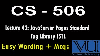 CS – 506 | Lec No 43 | CS 506 lectures | Easy wording | Mcqs |