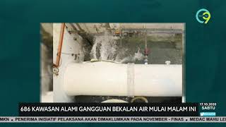 686 Kawasan Alami Gangguan Bekalan Air Mulai Malam Ini 686 Kawasan Alami Gangguan Bekalan Air Mulai Malam Ini