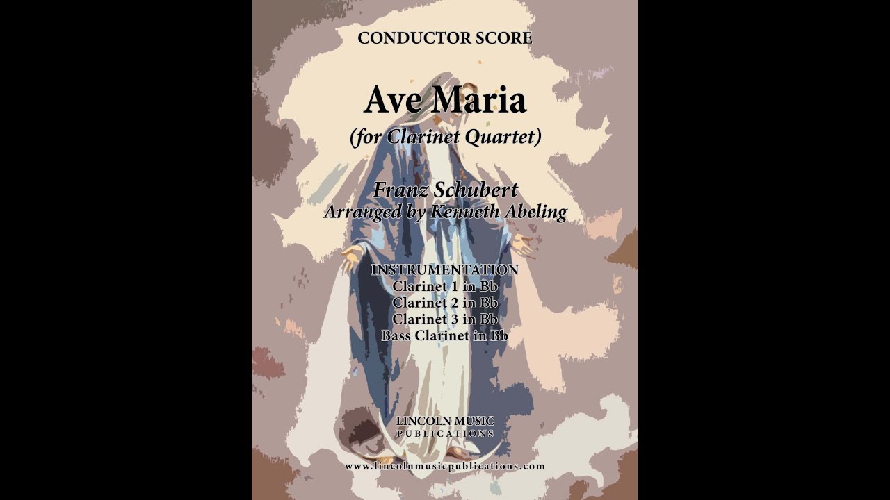 Schubert - Ave Maria (for Clarinet Quartet)
