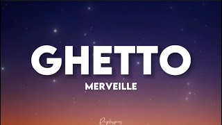 Merveille - Ghetto (speed up paroles tiktok) | jamais je quitterai le ghetto