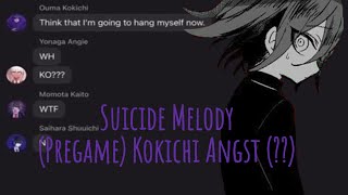 Suicide Melody | (Pregame) DRV3 lyric prank | Kokichi Angst (?)