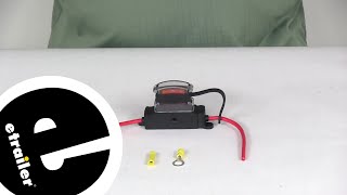 etrailer | Hands-On with the Flex-a-lite 40 Amp Fuse Holder