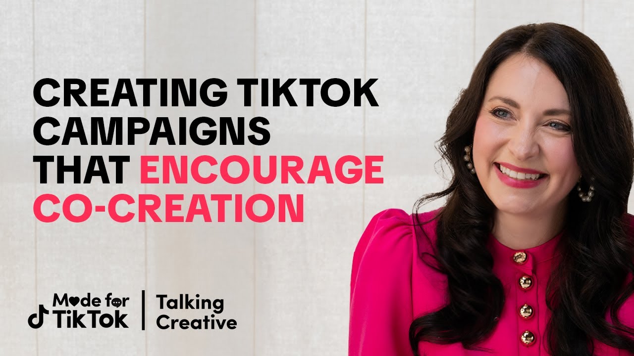 How to Create TikTok Campaigns that Encourage Co-Creation w/ Alyssa ...