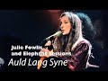 Julie Fowlis and Elephant Sessions perform Auld Lang Syne live | Hogmanay 2019