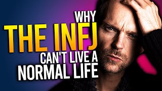 Why The INFJ Can