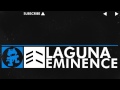 Eminence  laguna monstercat release