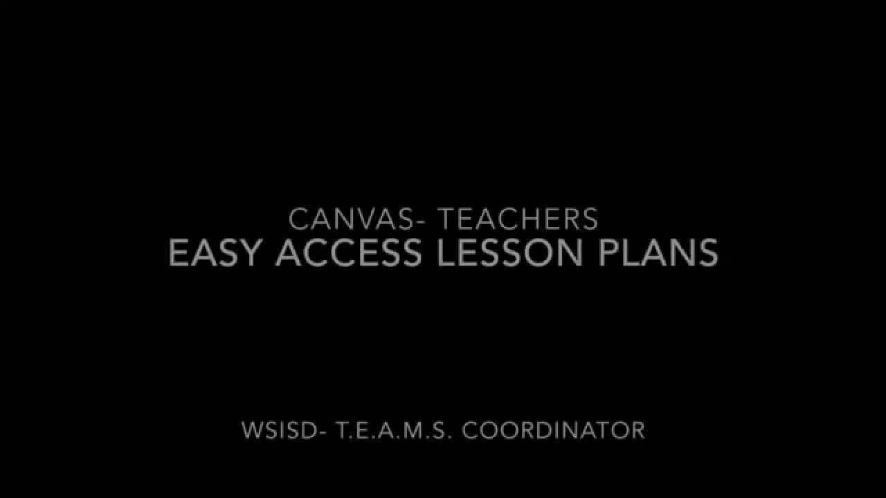 Canvas  Easy Access LP  Teachers