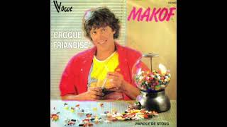 Croque Friandise - Makof 1982