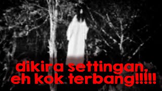 Kumpulan Video Penampakan KUNTILANAK Eps. 1