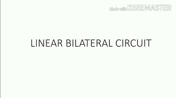 LINEAR BILATERAL CIRCUIT