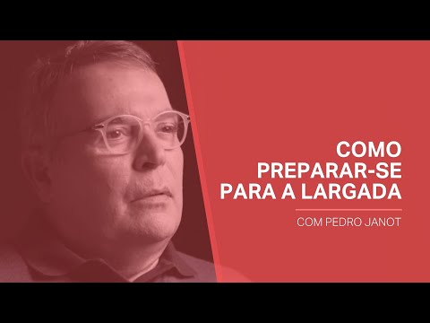 COMO PREPARAR-SE PARA A RELARGADA - Com Pedro Janot