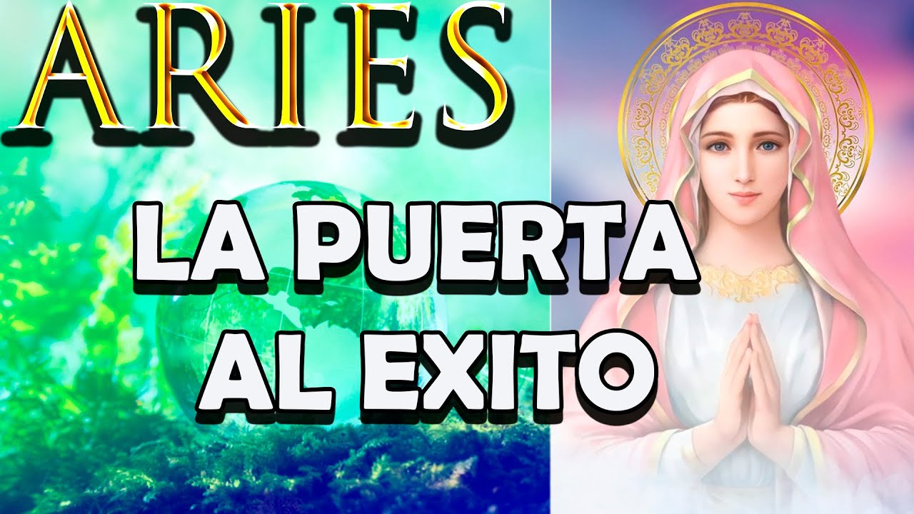 Aries EL EXITO ESTA APUNTO DE CAMBIAR TU VIDA!! HOROSCOPO DEL 21 AL 27 ...