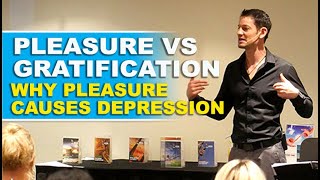 Pleasure vs Gratification Why Pleasure Causes Depression How To Fix It