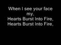 Hearts Burst Into Fire With Lyrics