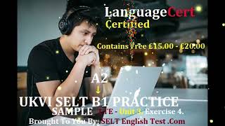 VIEW FREE SELT TEST SAMPLE A2 - B1: SPEAKING & LISTENING. UNIT 3. EXERCISE 4 VIDEO