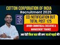 Cotton Corporation of India Recruitment | Total post 125 | CCI Junior Commercial Executive officer