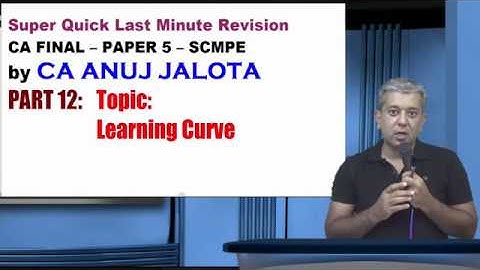 SCMPE #12 - Super Quick Revision of #Learning Curve