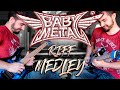 Babymetal  epic 20 riffs medley