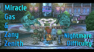 Trails to Azure || Intermission Finale - Miracle Gas & Zany Zenith (NG Nightmare)