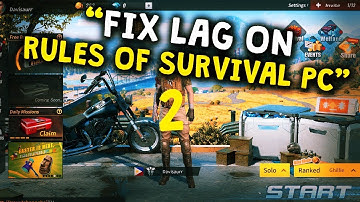 RULES OF SURVIVAL PC HOW TO FIX LAG PART 2 (STILL WORKING 12/09/2018) IN 20 SECONDS