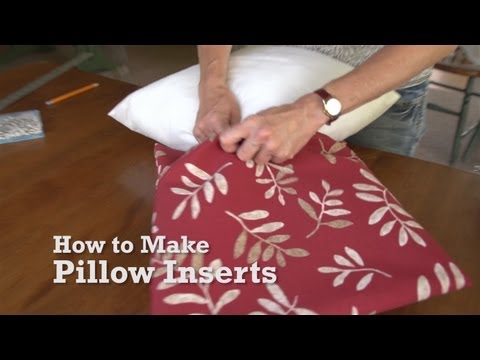 How to Make Pillow Inserts or Pillow Forms