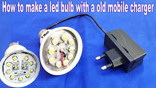 How to make a led bulb with a old mobile charger | make led bulb