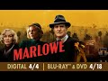 Marlowe | Digital 4/4 and Blu-ray 4/18