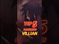 Top 5 Dangerous Villian In Naruto
