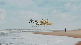 Taylor Swift - from dusk to dawn: augustine (Orchestral/Re-Imagined Journey)
