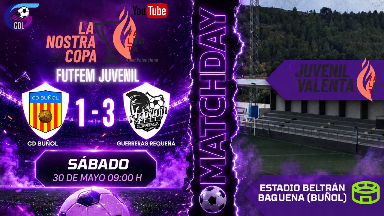 FUTFEM JUVENIL | CD Buñol 1-3 Guerreras Requena