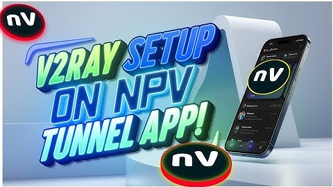 Create V2Ray VMess Server and Set It Up on NPV Tunnel App