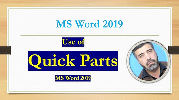 Quick Parts in MS Word || MS Word 2019