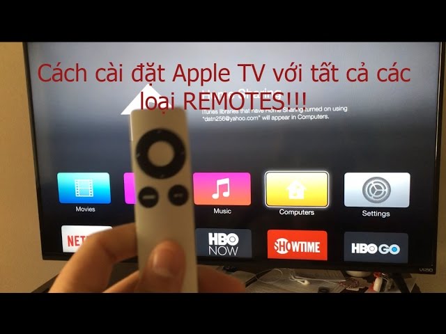 Cuộc sống Mỹ- Cách cài đặt Apple TV với tất cả các loại REMOTES