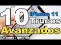 10 Trucos iPhone 11 y iphone 11 pro max Trucos Avanzados Consejos y Novedades iOS 13