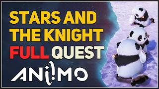 Aniimo - Stars and the Knight FULL QUEST