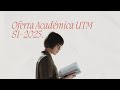 Oferta Académica UTM S1 2025