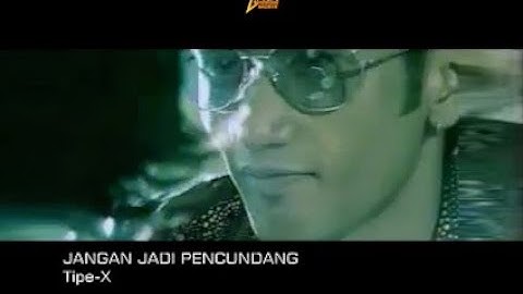 Tipe-X - Jangan Jadi Pecundang (Klip milik The Groove - Khayalan)