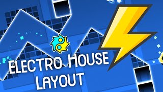 Electro House By Danolex (me) Layout Easy Demon - Geometry Dash