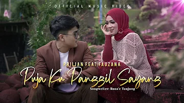 Aprilian feat Fauzana - Puja Ku Panggil Sayang (Official Music Video)