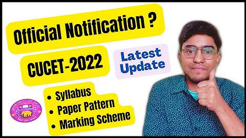Notification- CUCET-2022  || Syllabus || Paper Pattern || Marking Scheme || DU Admission 2022 ||