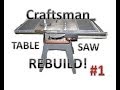Table Saw Rebuild: Examining the saw! Table Saw Rebuild: Examining the saw!
