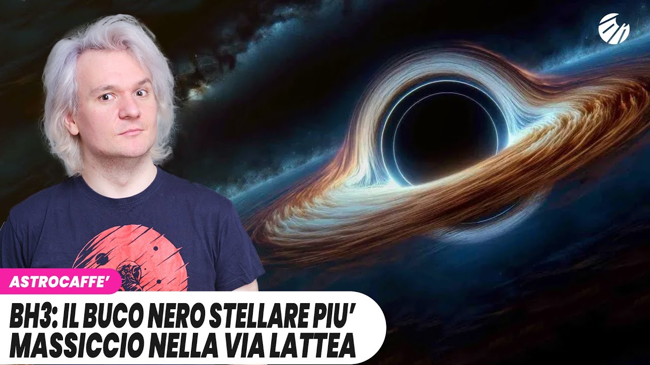 BH3: il BUCO NERO stellare più MASSICCIO nella Via Lattea