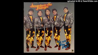 Video thumbnail of "Angeles De Fuego – Vuelve Pronto Vuelve"