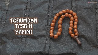 Ayı Fındığı Ağacı Tohumundan Tesbih Yapımı; Tohumdan Doğal Tesbih / Making Rosary with Tree Seeds