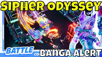 Sipher Odyssey - Hype Impressions/Banga Alert/ARPG-Roguelike