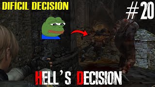 RESIDENT EVIL 4 MOD HELL´S DECISION PARTE 20 