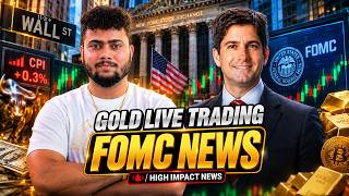FOMC LIVE XAUUSD TRADING | GOLD Live Trading | CRYPTO Live | Bitcoin Live  #xauusd #forextrading